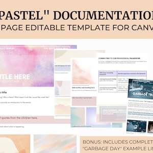 May include: A four-page pastel-colored Canva template for documentation. The template includes a title page, a reflection page, a connecting to our pedagogical framework page, and a final thoughts page. The template also includes a bonus "Garbage Day" example link.