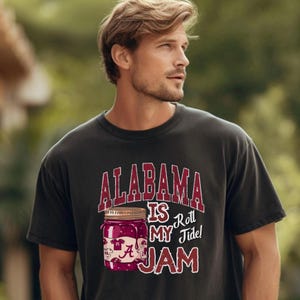 Alabama Is My Jam T-Shirt: Bama Football Game Day Comfort Colors Tee