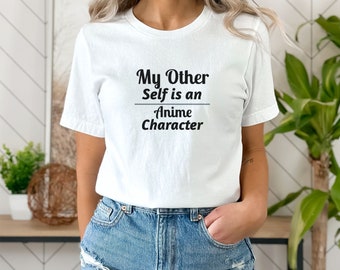 Cute Anime Saying Shirt, Anime Lover Anime Clothing, Funny Meme Shirt, Gift For Friend, Gift For Anime Lovers, Nice Saying Gift, Anime Gift