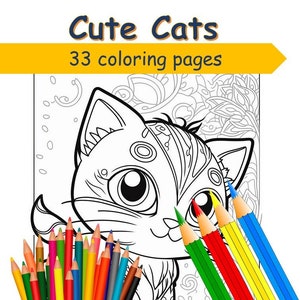 33 Cute Cats coloring pages for kids and adults: Digital Book printable pdf