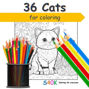 36 Cats coloring pages for kids and adults: printable pdf coloring book