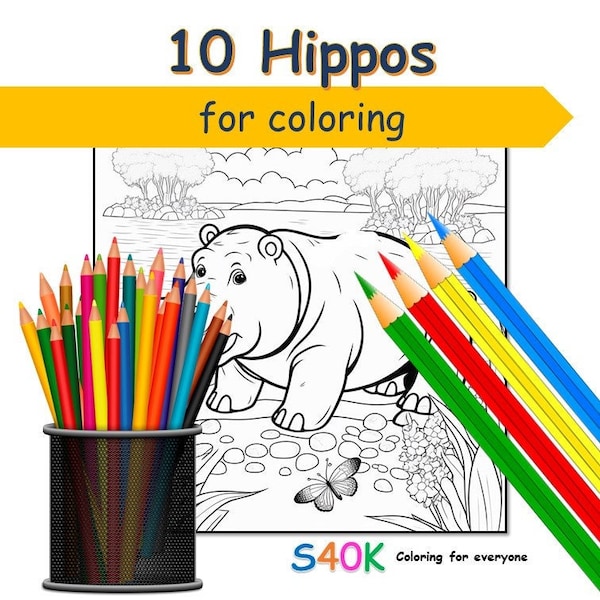 10 cute Hippos: printable pdf coloring book for Kids and Adults