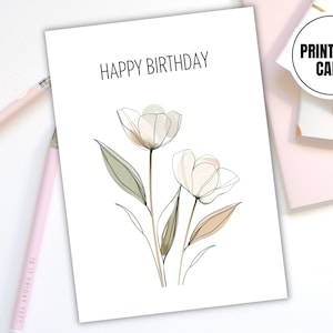 Tarjeta de feliz cumpleaños imprimible digital - Arte de línea minimalista y flores botánicas de acuarela - Descarga instantánea para impresión DIY