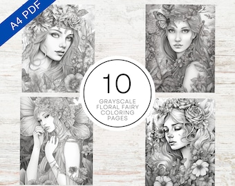 10 Grayscale Floral Fairy Coloring Pages For Adults | Digital Fantasy Coloring Sheets | A4 Printable PDF | Stress Relief & Relaxation