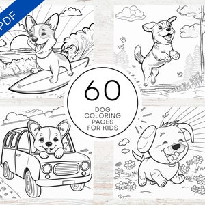 May include: Black and white coloring pages featuring dogs in various activities, including surfing, jumping, and driving a car. The text "60 DOG COLORING PAGES FOR KIDS" is displayed in the center of the image.