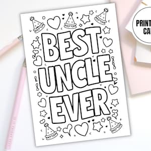 Il miglior biglietto da colorare stampabile per lo zio di sempre / Download digitale / Regalo zio divertente e creativo / Pagina da colorare / Biglietto fai da te per lo zio / Festa di compleanno