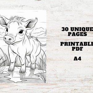 May include: A black and white line drawing of a baby warthog standing in a puddle of water. The warthog is looking to the left of the image. The image is part of a coloring book with 30 unique pages. The text "30 UNIQUE PAGES PRINTABLE PDF A4" is in the upper right corner of the image.