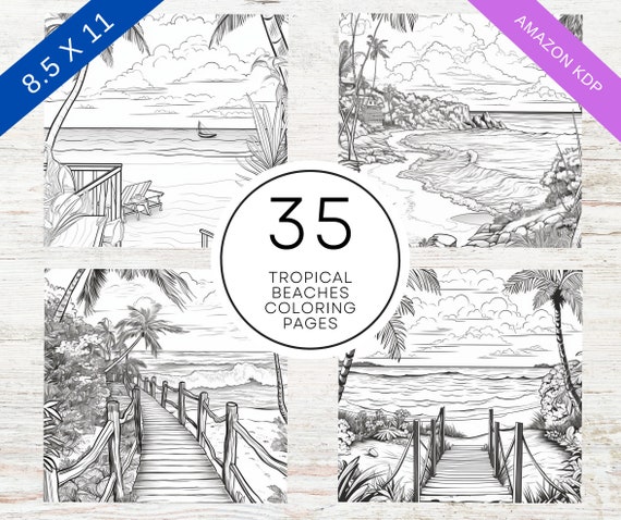 KDP Interior 35 Tropical Beach Coloring Pages | 8.5" x 11" PDF & Canva Template | Summer Holiday Coloring Sheets For Stress Relief