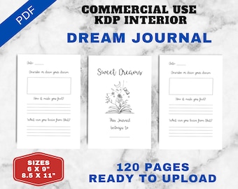 KDP Interior Dream Journal | Commercial Use Low Content Book | Printable PDF Ready To Print & Upload | 6x9 and 8.5x11