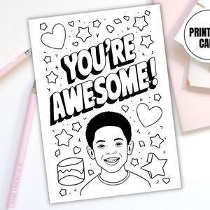 Cartão para colorir de menino negro para impressão - Você é incrível cartão de download digital de afirmação para meninos afro-americanos - página de atividades para crianças