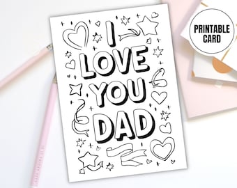 Ti amo papà Biglietto da colorare stampabile / Download digitale per la festa del papà / Biglietto per la festa del papà fai da te / Attività artigianale per bambini