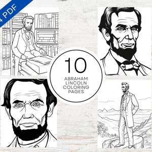 10 Abraham Lincoln Coloring Pages | A4 Printable PDF | US President Adult Coloring Pages For Stress Relief & Anxiety