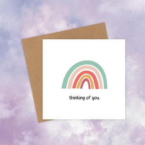 une pensée à vous avec un arc-en-ciel - une carte de rétablissement - une carte de condoléances