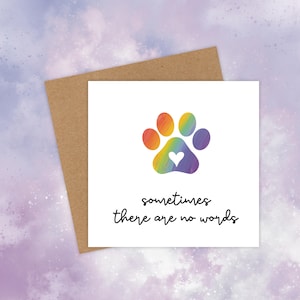 A veces no hay palabras: tarjeta de condolencias para mascotas: tarjeta de condolencias con estampado de pata de arcoíris simple para perros y gatos: regalo de duelo conmemorativo por la pérdida de una mascota