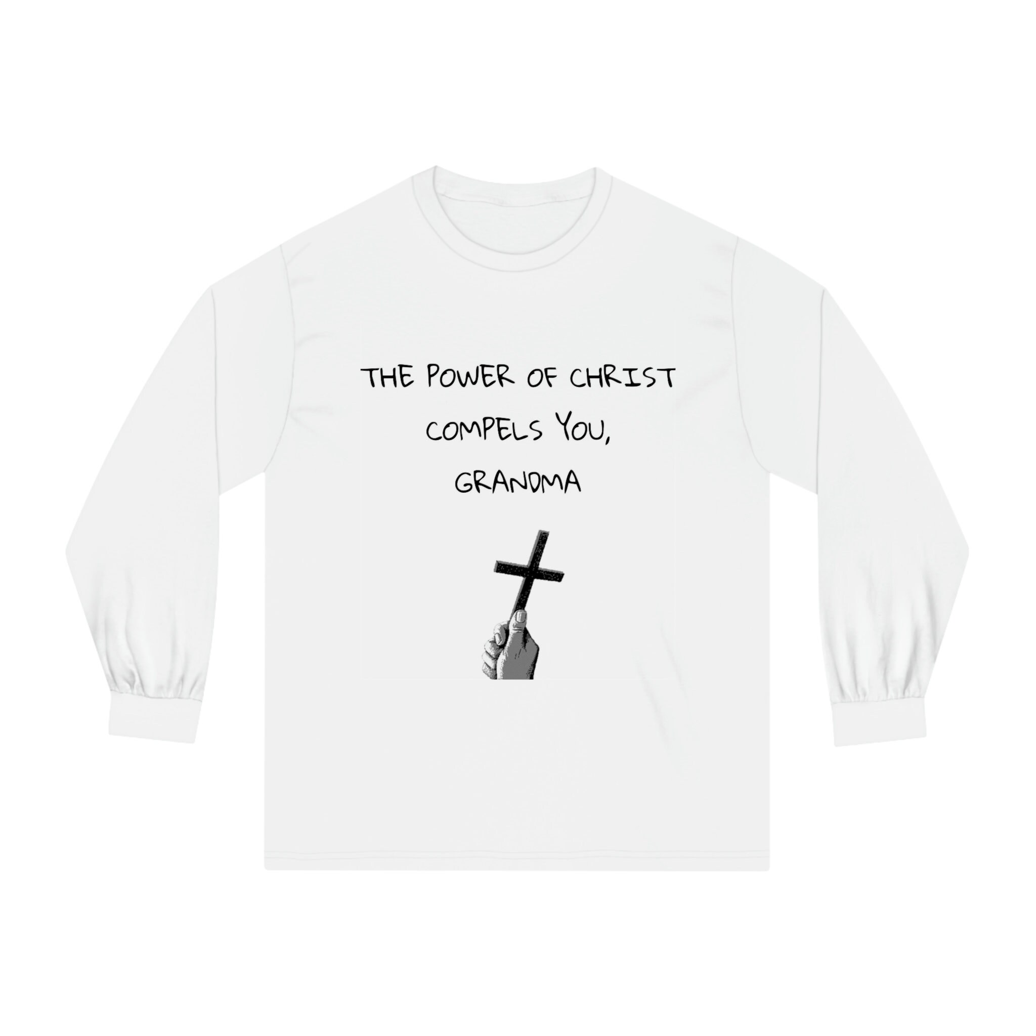 The Power of Christ Compels You Grandma Unisex Classic Long - Etsy The Power of Christ Compels You Grandma Unisex Classic Long - Etsy