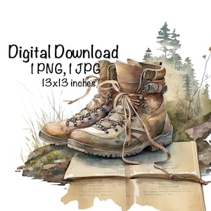 Hiking Boots Watercolor Hike Hiking Nature Clipart PNG Commercial Use Sublimation Hiking Mountain Fall Designs Hiker Watercolor Illustration