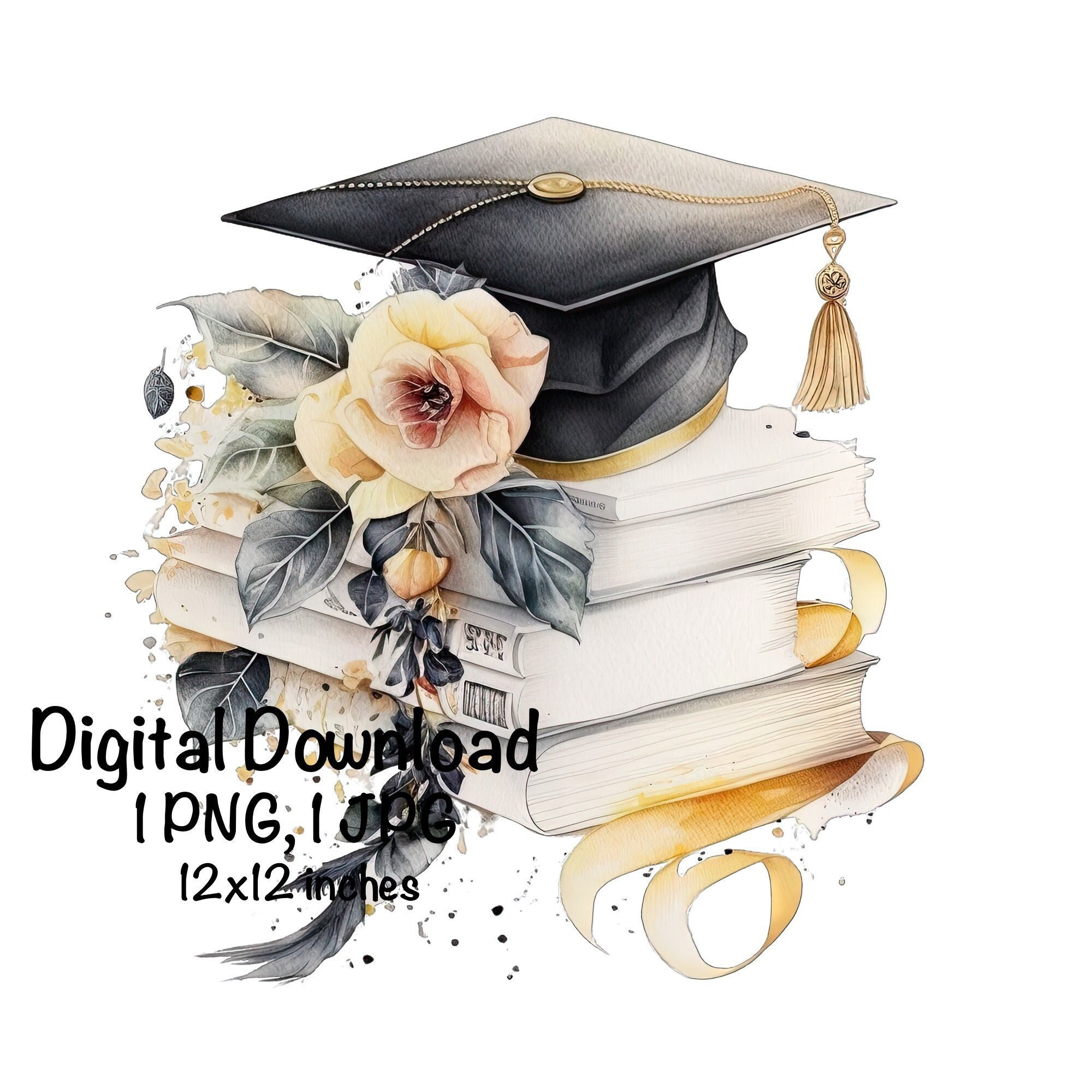 Gold Graduation Cap Watercolor College High School Graduation Clipart Flowers Graduate Gift Graduation Books Commercial Use Illustration PNG