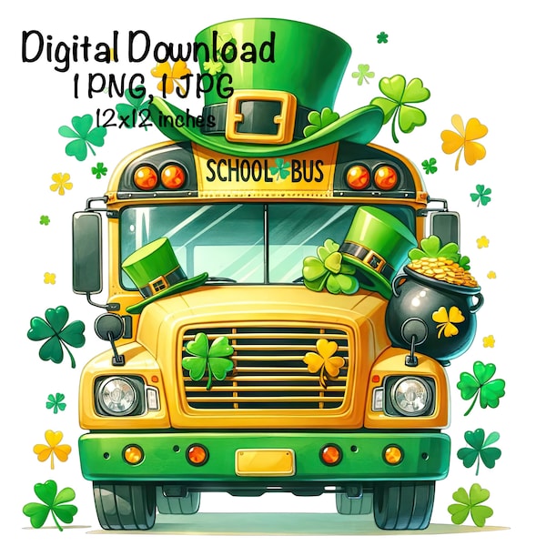 St. Patrick's School Bus PNG School Bus Driver Vehicle Bus Clipart Hearts School Bus PNG Lucky School Bus png Sublimation Back to School png