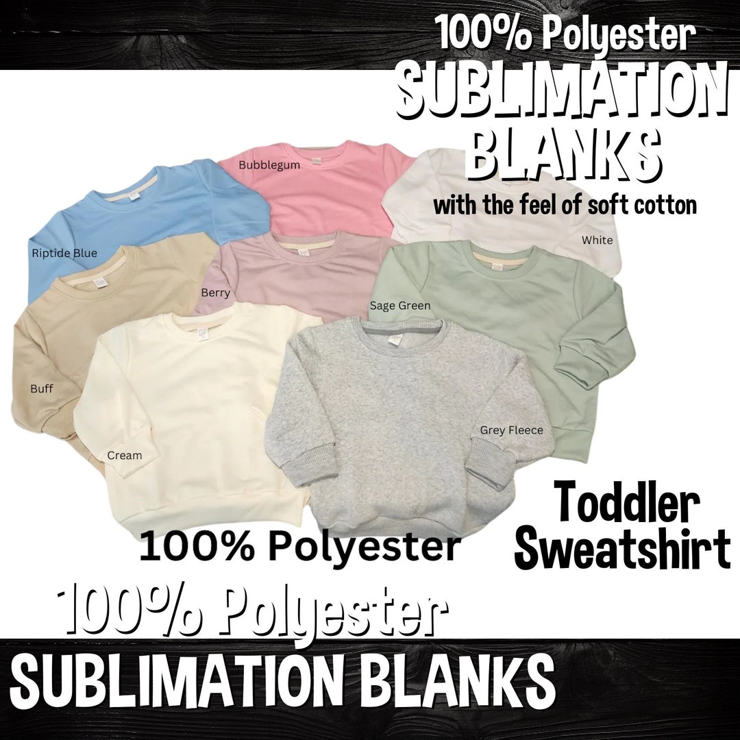 Toddler Sweatshirt Blank SWEATSHIRT Sublimation Blanks, 100 Polyester