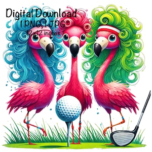 Golf Flamingo PNG, Cute Flamingo PNG Sublimation, Three Crazy Flamingos png, Commercial Use Bird Life, Digital Download, Flamingo Chick PNG