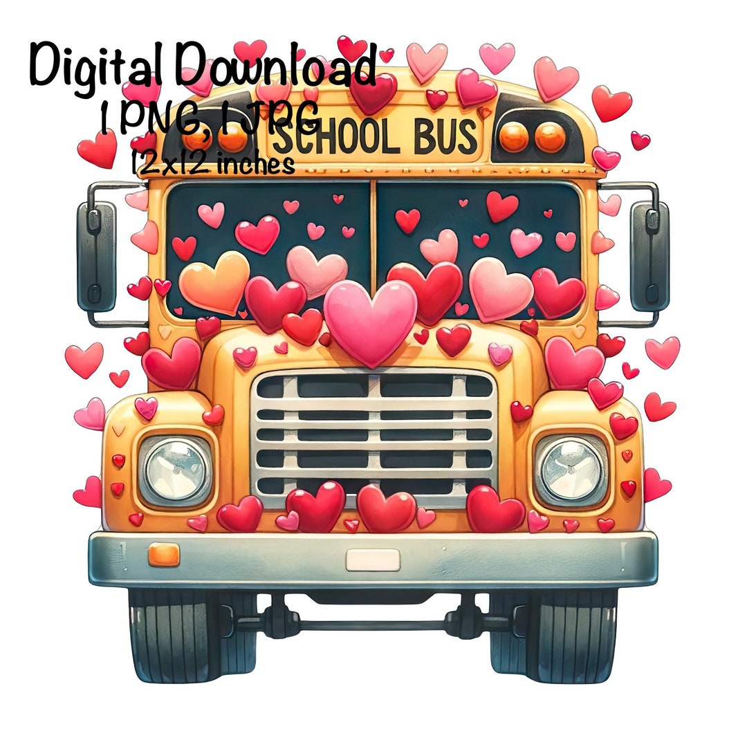 Happy Valentine's School Bus PNG School Bus Driver Vehicle Bus Clipart ...