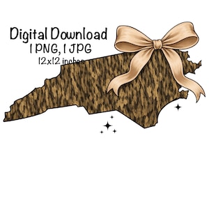 May include: Digital download graphic featuring the outline of North Carolina with a textured brown fill and a tan bow. The text reads "Digital Download 1 PNG, 1 JPG 12x12 inches". Includes four black star graphics.