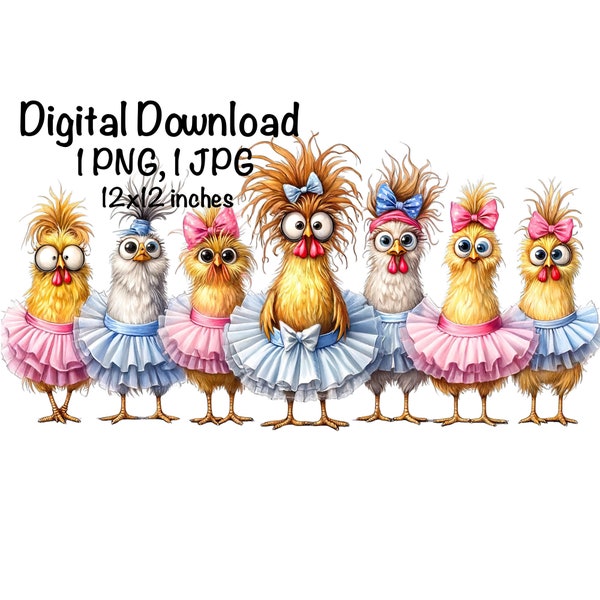 Ballerina Chickens PNG | Cute Chicken Sublimation | Tutu Chickens png | Crazy Chicken Lady png | Farm Life | Chicken Chick PNG Chicken Girl