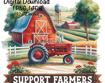 Support Farmers Farm Tractor Barn Rustic Tractor Country Farm Sublimation Design Old Farm Tractor PNG Commercial Use Clipart Farmer Barnyard