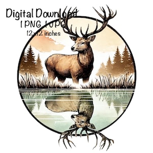 Buck Sublimation Design Deer Hunting PNG, Lake Deer Sublimation, Deer at Lake, Vintage Deer png, Vintage Hunter png Big Buck Reflection PNG