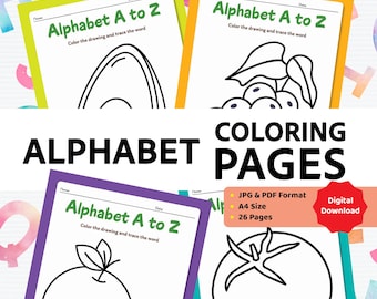 May include: Four colorful alphabet coloring pages with the text "Alphabet A to Z" and illustrations of an avocado, grapes, an orange, and a tomato. The words "COLORING PAGES" are in large black letters. A digital download is available.