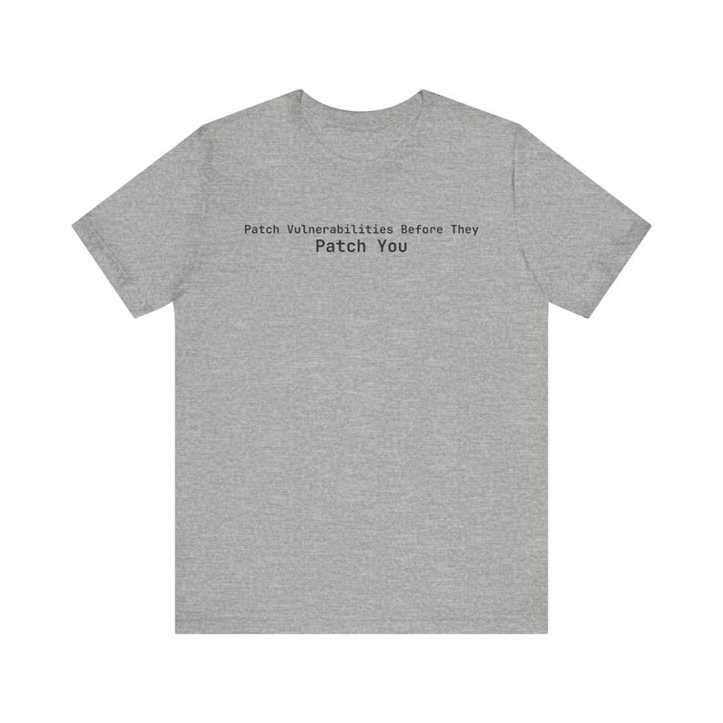Patch Vulnerabilities Before They Patch You - Funny DevOps T-Shirt - Programmer Gift image 3