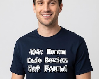 404: No se encontró la revisión de código humano - Camiseta divertida para programadores e ingenieros de software - Tallas grandes