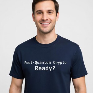 Post-Quantum Crypto Ready? T-Shirt for Software Engineers - Funny Programmer Gift Tee - Tall Sizes