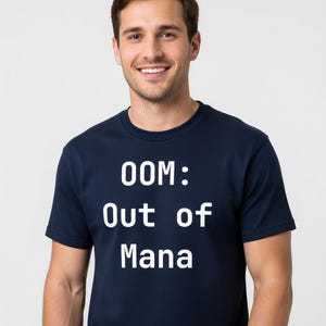 OOM: Camiseta sin maná - Regalo divertido para programadores, ingenieros de software y codificadores - Tallas grandes