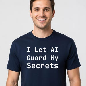 Camiseta "Dejo que la IA guarde mis secretos" - Regalo divertido para programadores y desarrolladores - Tallas grandes