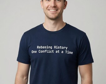 Rebasing History One Conflict at a Time Tee for Programmers - Tall Sizes