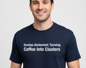 DevOps Alchemist: Turning Coffee Into Clusters T-Shirt - Funny DevOps Engineer Gift - Tall Sizes
