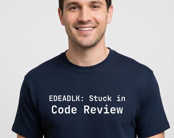 EDEADLK: Camiseta "Atascado en revisión de código" - Regalo divertido para programadores.