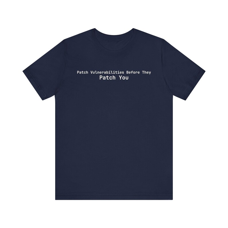 Patch Vulnerabilities Before They Patch You - Funny DevOps T-Shirt - Programmer Gift image 4