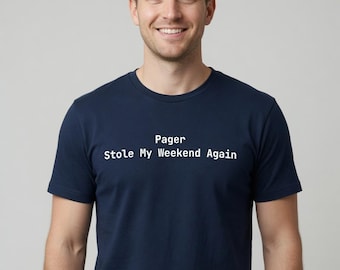 Pager Stole My Weekend Again T-shirt DevOps Cadeau - Grote maten
