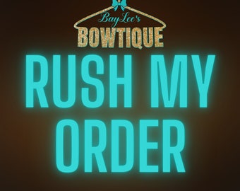 Rush Order