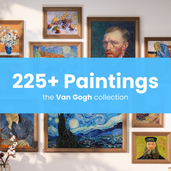 Van Gogh - The 225+ Paintings Collection - Mega Bundle - Digital Print - Vintage Wall Art Prints - Van Gogh - Digital Art - Instant Download