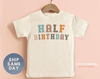 Half Birthday Toddler Shirt • 1/2 Birthday Shirt • Half Way To One Kids Tee • 6th Birthday T-Shirt • Retro Birthday Toddler Clothing(CA-B80)