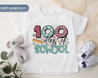 100 Days of School Toddler Shirt, Back to School T-Shirt, First Day of School Outfit, Toddler School Tees, Cute Kids School Outfit (CA-S53)