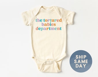The Tortured Babies Department Onesies® Brand, Trendy Baby Bodysuit, Baby Shower Gift, Funny Baby Outfit, (CA-TRE23)