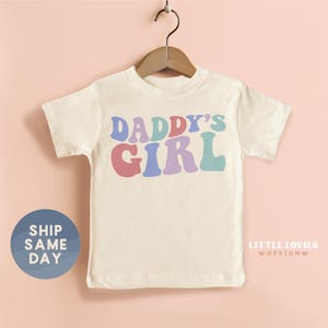 Daddy's Girl Shirt, First Father's Day Present For Toddler Girl, Father's Day 2026 Apparel, First Time Dad Gifts, (CA-D104)