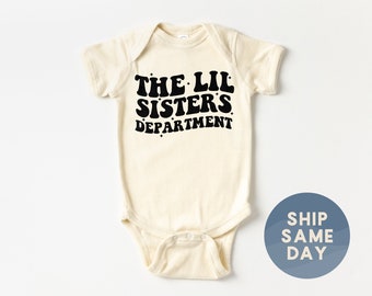 The Lil Sisters Department Baby Onesies® Brand, Coming Home Outfit, Cute Baby Shower Gift, New Parent Gift, (CA-TRE45)