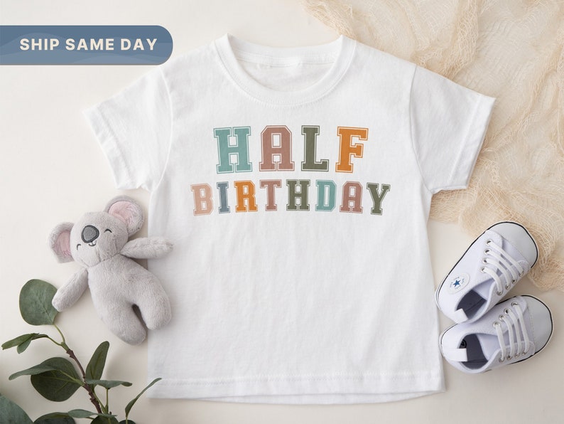 Half Birthday Toddler Shirt 1/2 Birthday Shirt Half Way To One Kids Tee 6th Birthday T-Shirt Retro Birthday Toddler ClothingCA-B80 image 1