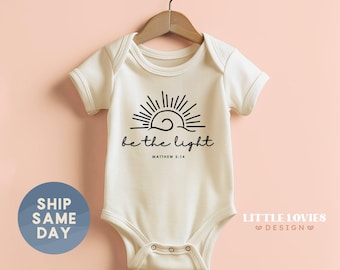 Be The Light Onesie®, Matthew 5:14 Baby Bodysuit, Christian Baby Shirt, Bible Verse Toddler T-Shirt, Newborn Spiritual Kids Shirt, (CA-REL4)