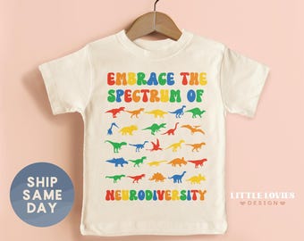 Embrace The Spectrum Of Neurodiversity Dinosaur Shirt, Autism Awareness Awareness Kids Shirt, Autism Support Family Gift, (CA-AUT36)